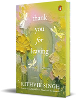 Thank You for Leaving  - ENGLISH(English, Hardcover, Singh Rithvik)