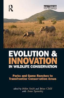 Evolution and Innovation in Wildlife Conservation(English, Hardcover, Child Brian)