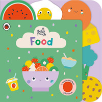Baby Touch: Food(English, Board book, Ladybird)