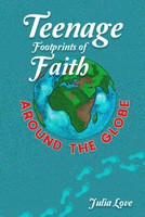 Teenage Footprints of Faith(English, Paperback, Love Julia)