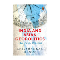 India and Asian Geopolitics(English, Hardcover, Menon Shivshankar)