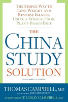 The China Study Solution(English, Paperback, Campbell Thomas)