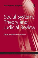 Social Systems Theory and Judicial Review(English, Hardcover, Baghai Katayoun)