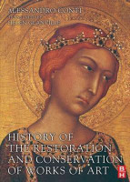 History of the Restoration and Conservation of Works of Art(English, Paperback, Conti Alessandro)