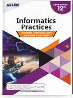 CBSE Informatics Practices Topicwise Solved papers from Previous Years for Class 12th(Paperback, ALLEN Expert Faculties)