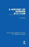 A History of Europe 911-1198(English, Electronic book text, Brooke Z.N.)