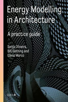 Energy Modelling in Architecture: A Practice Guide(English, Electronic book text, Oliviera Sonja)