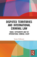 Disputed Territories and International Criminal Law(English, Hardcover, McKenzie Simon)