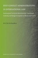 Post-conflict Administrations in International Law(English, Electronic book text, Brabandere Eric de)