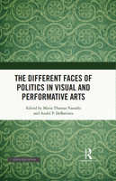 The Different Faces of Politics in Visual and Performative Arts(English, Other book format, unknown)