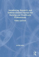 Introducing Research and Evidence-Based Practice for Nursing and Healthcare Professionals(English, Hardcover, Jolley Jeremy)