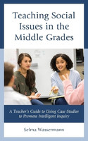 Teaching Social Issues in the Middle Grades(English, Paperback, Wassermann Selma)