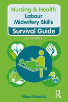Labour Midwifery Skills(English, Paperback, Edwards Alison)