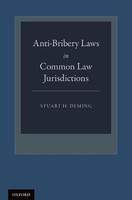 Anti-Bribery Laws in Common Law Jurisdictions(English, Hardcover, Deming Stuart H.)