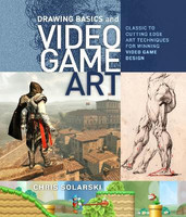 Drawing Basics and Video Game Art(English, Paperback, Solarski C)