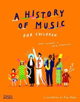 A History of Music for Children(English, Hardcover, Richards Mary)