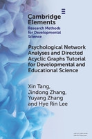 Psychological Network Analyses and Directed Acyclic Graphs Tutorial for Developmental and Educational Science(English, Paperback, Tang Xin)