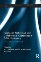 Relational, Networked and Collaborative Approaches to Public Diplomacy(English, Hardcover, unknown)