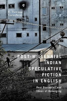 Post-Millennial Indian Speculative Fiction in English(English, Paperback, Dawson Varughese E. Dr)