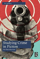 Studying Crime in Fiction(English, Paperback, Sandberg Eric)