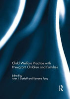 Child Welfare Practice with Immigrant Children and Families(English, Paperback, unknown)