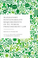 Mandatory Sustainability Requirements in EU Public Procurement Law(English, Hardcover, unknown)