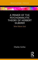 A Primer of the Psychoanalytic Theory of Herbert Silberer(English, Hardcover, Corliss Charles)