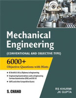 Mechanical Engineering : (Conventional and Objective Type) | 6000+ Questions with Hints | B.Tech/B.E/B.Sc | UPSC, IES, ESE and SSC JE Engineering Exam, Gate & Other Competitive Exams 2025(English, Paperback, R S Khurmi, J K Gupta)