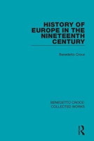 History of Europe in the Nineteenth Century(English, Hardcover, Croce Benedetto)