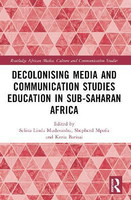 Decolonising Media and Communication Studies Education in Sub-Saharan Africa(English, Paperback, unknown)