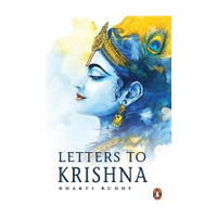 Letters to Krishna(English, Paperback, Bhakti Buddy)