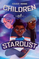 Children of Stardust(English, Hardcover, Adodo Edudzi)