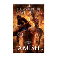 The Oath Of The Vayuputras (Shiva Trilogy Book 3)(English, Paperback, Tripathi Amish)