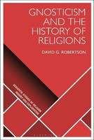 Gnosticism and the History of Religions(English, Hardcover, Robertson David G. Prof)