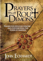 Prayers That Rout Demons(English, Paperback, Eckhardt John)
