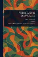 Needlework Economies(English, Paperback, Klickmann Flora)