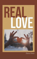 Real Love(English, Hardcover, Denez Deeva)