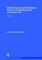 Addressing Special Educational Needs and Disability in the Curriculum: Art(English, Hardcover, Earle Kim)