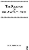 Religion Of The Ancient Celts(English, Paperback, Macculloch)