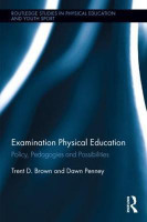 Examination Physical Education(English, Hardcover, Brown Trent D.)