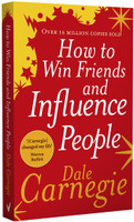 How to Win Friends and Influence People  - The First and Still the Best Book of Its kind on Self-Help(English, Paperback, Carnegie Dale)