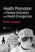 Health Promotion in Disease Outbreaks and Health Emergencies(English, Electronic book text, Laverack Glenn)