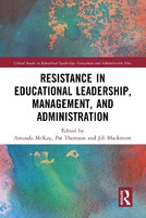 Resistance in Educational Leadership, Management, and Administration(English, Paperback, unknown)