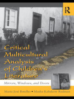 Critical Multicultural Analysis of Children's Literature(English, Electronic book text, Botelho Maria Jose)