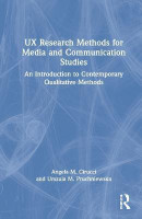 UX Research Methods for Media and Communication Studies(English, Hardcover, Cirucci Angela M.)