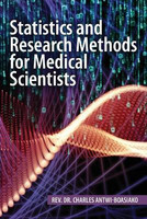 Statistics and Research Methods for Medical Scientists(English, Paperback, Antwi-Boasiako Charles REV Dr)