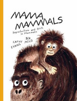 Mama Mammals(English, Hardcover, Evans Cathy)
