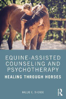 Equine-Assisted Counseling and Psychotherapy(English, Paperback, Sheade Hallie)