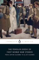 The Penguin Book of First World War Stories(English, Paperback, unknown)