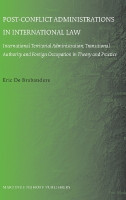 Post-conflict Administrations in International Law(English, Hardcover, Brabandere Eric de)